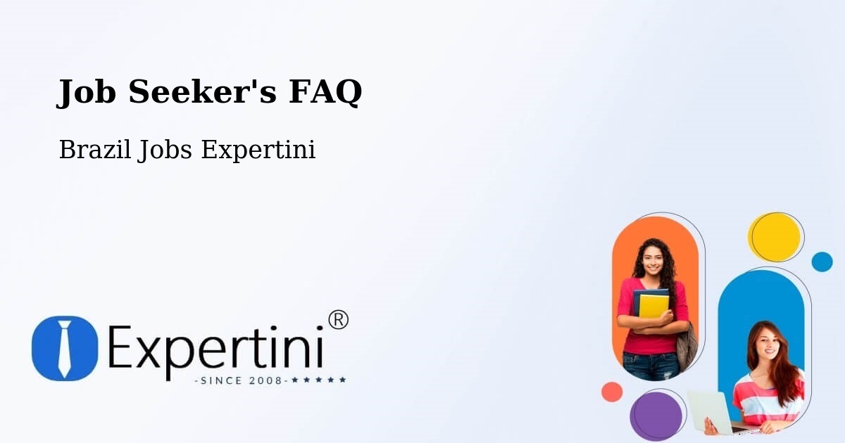 Job Seeker FAQ – Porto Acre - Brazil Jobs Expertini